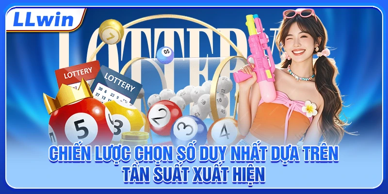 Chiến lược chọn số duy nhất dựa trên tần suất xuất hiện