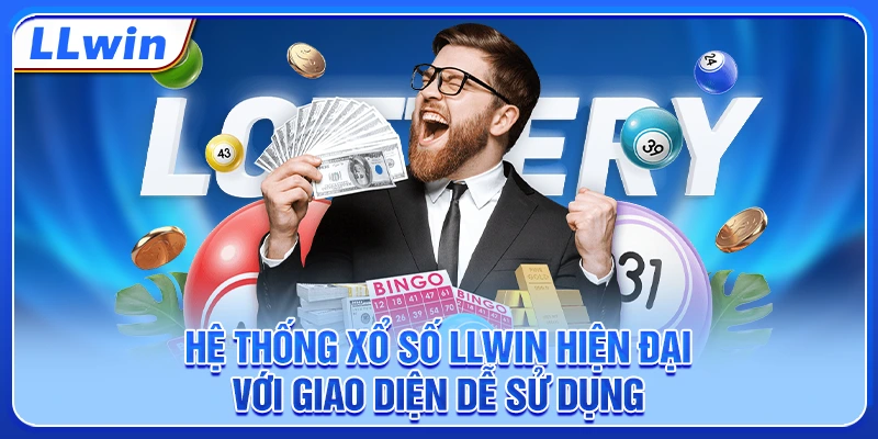 Hệ thống xổ số LLWIN hiện đại với giao diện dễ sử dụng